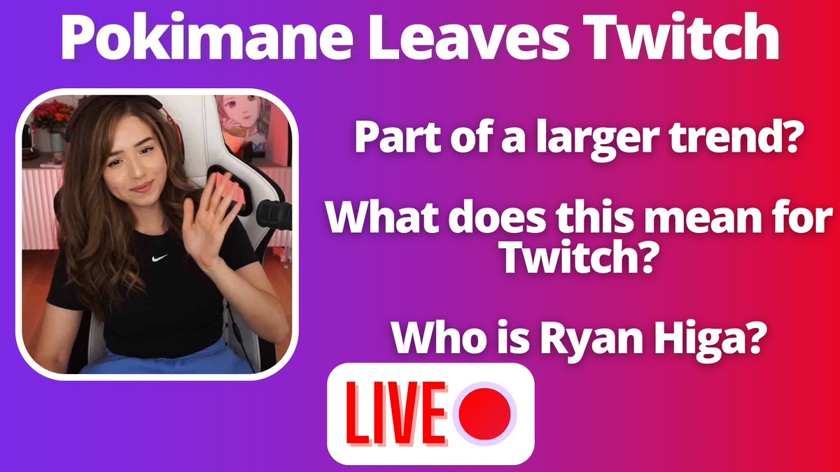 LowcoTV's tweet photo. LIVE. Pokimane has left Twitch.

Let's discuss what this means for the platform.

Also, who is Ryan Higa? 

https://t.co/rh4yzlf4si or
https://t.co/2CGRvDBmYL https://t.co/Bu6bNNVsWn