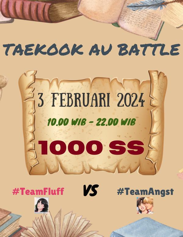 taekook_IDN's tweet photo. Calling semua yg suka baca au sambil streaming, saatnya Join Taekook AU Battle.
Which team are you
#TeamFluff #TeamAngst?
Prepare yourself for Taekook AU Battle with @bubsvkoo and @RedCherryVK
Catat tanggalnya, jangan sampai ketinggalan 😉 https://t.co/PzWti7zRBk