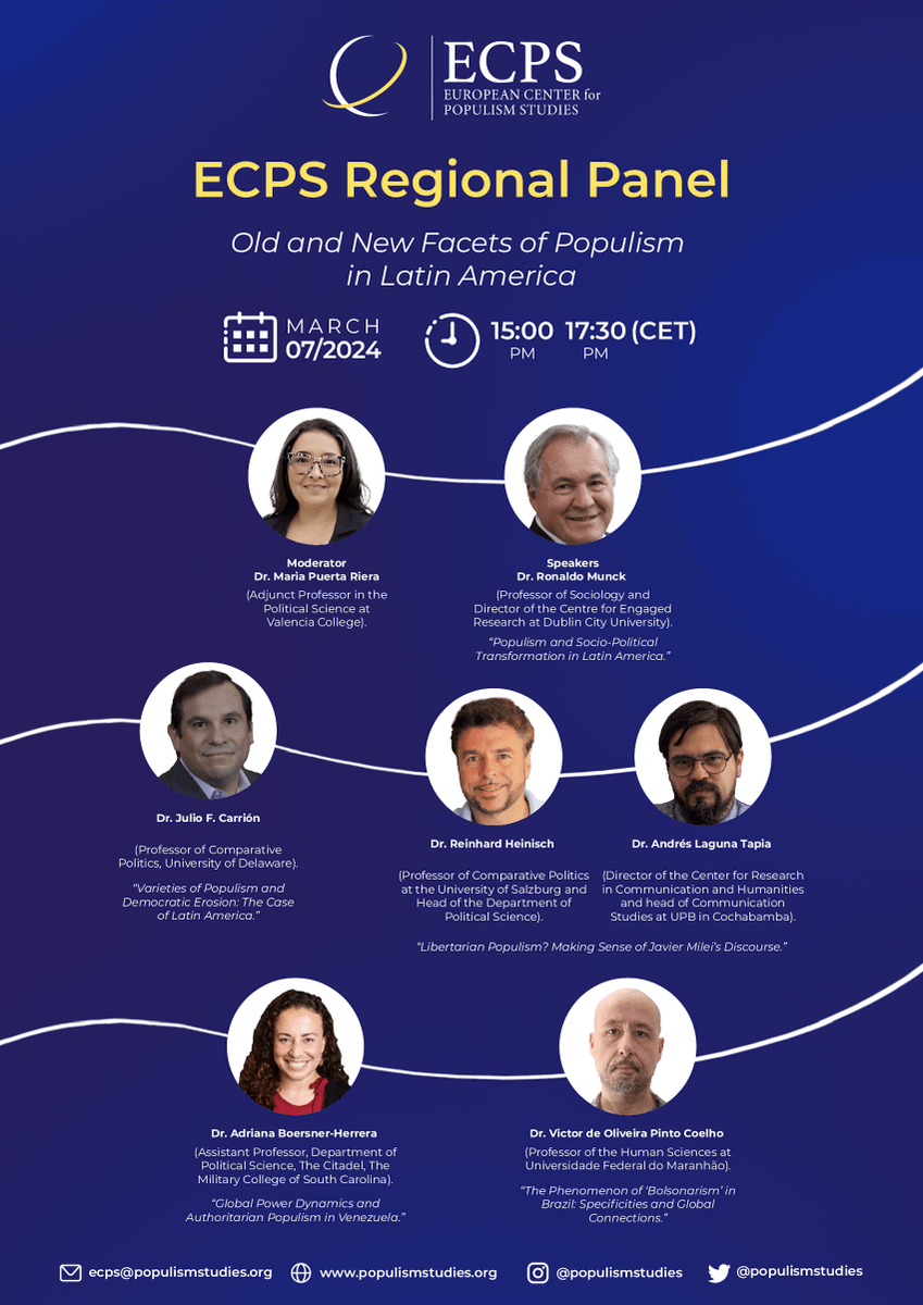 ECPS - Regional Panel Old and New Facets of Populism in Latin America Join Dr. @Maripuerta, Dr. @ronaldomunck, Dr. @JulioFCarrion1, Dr. @AdriBoersner, Dr. @reinhardheinis1, Dr. Andrés Laguna Tapia and Dr. Victor de Oliveira Pinto Coelho on March 7, 2024. populismstudies.org/ecps-regional-…