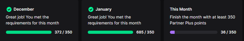 A few months ago I thought Partner Plus was a nice ONE DAY goal.... and now here I am having hit 2 months in a row on my way to achieving it.

Insane how this has happened and I am beyond thankful to everyone that finds my RP entertaining enough to support me.