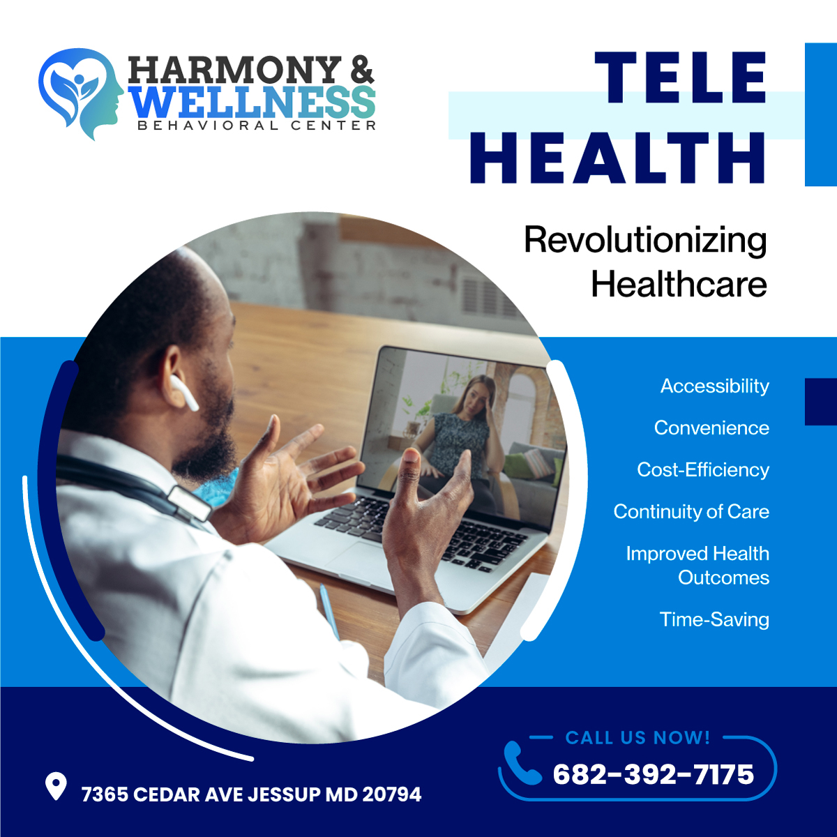 Health on Your Terms!
Telehealth Brings You Accessibility, Convenience, and Continuity of Care. Embrace a New Era of Improved Health Outcomes and Time-saving Solutions.
#HarmonyWellnessPoint #TelehealthRevolution #HealthOnYourTerms #AccessibleHealthcare #ConvenientCare