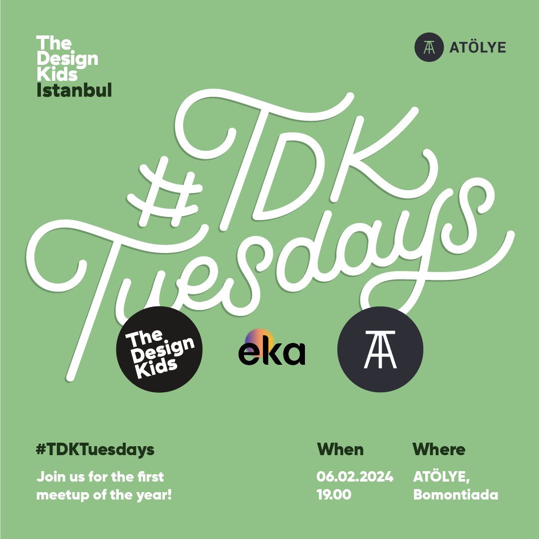 Join us for the first #TDKTuedays meetup, where The Design Kids, ATÖLYE, and EKA have partnered up to bring together designers and creatives!

Register via: atolye.io/event/the-desi…