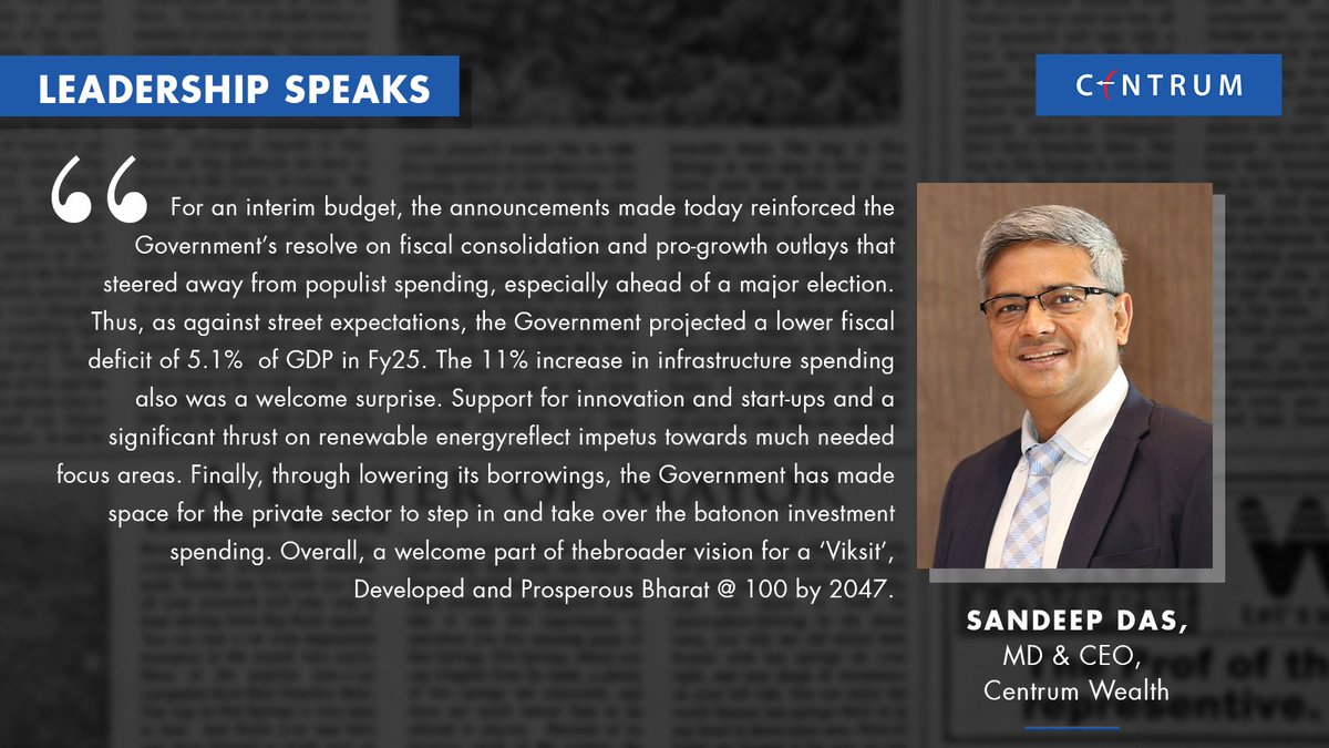 CentrumIndia's tweet photo. Sandeep Das, MD &amp; CEO, Centrum Wealth Shares his views on the Budget 2024.

#CentrumIndia #Centrum #BudgetInsights #EconomicVision https://t.co/XPeeDuYUYD
