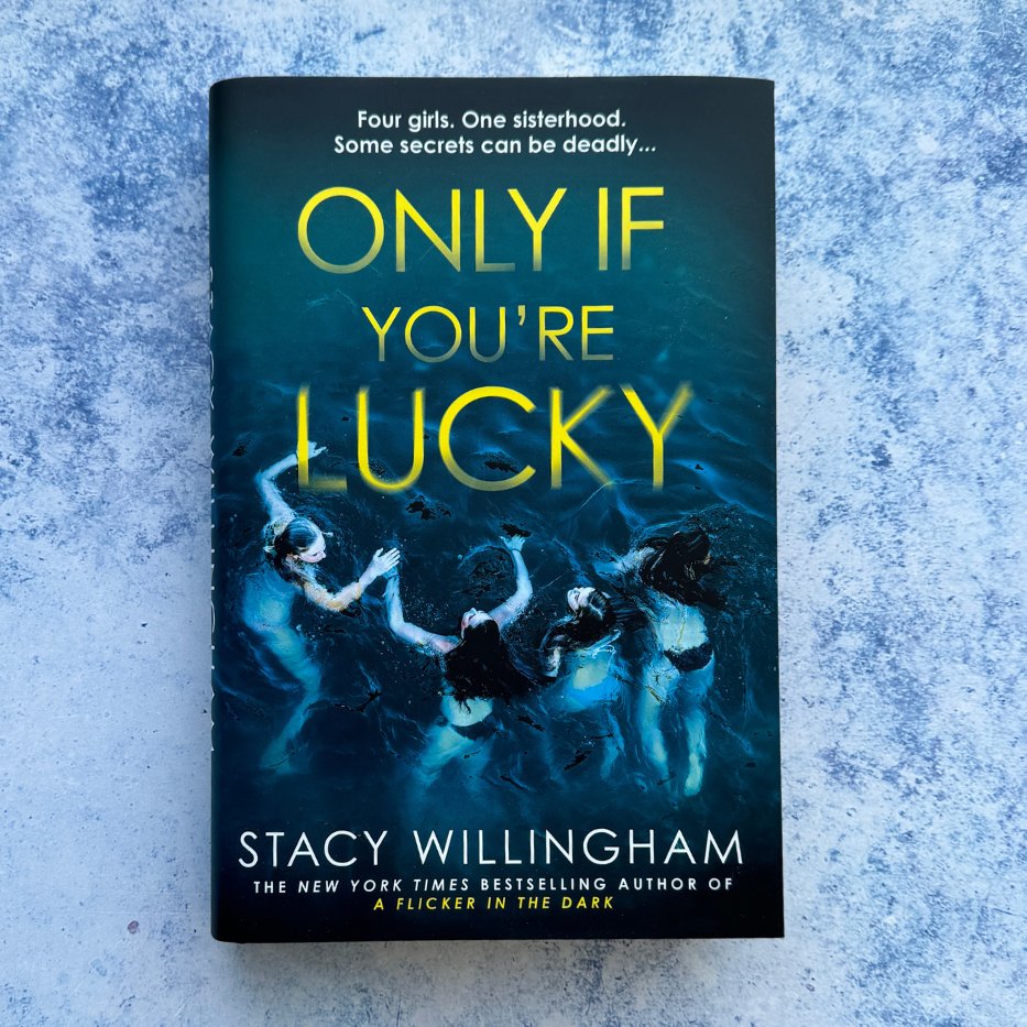 This brand-new chilling psychological thriller has a dark academia edge, #OnlyifYoureLucky by @svwillingham, is about toxic female friendships and deadly secrets...