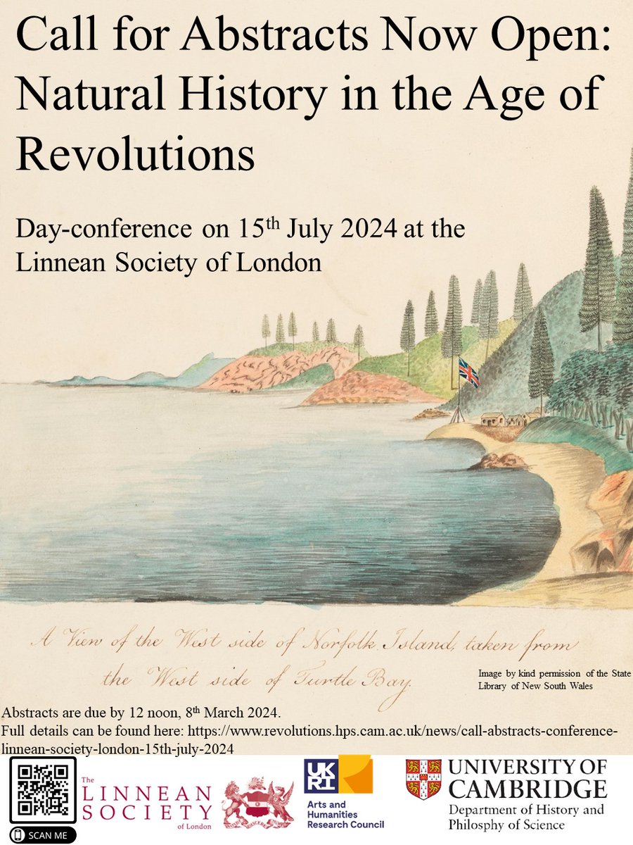 Call for Papers: 'Natural History in the Age of Revolutions'. Abstracts are invited for 20-minute papers for a day-long conference @LinneanSociety on 15th July 2024. Full details of the CfP can be found here: revolutions.hps.cam.ac.uk/news/call-abst…