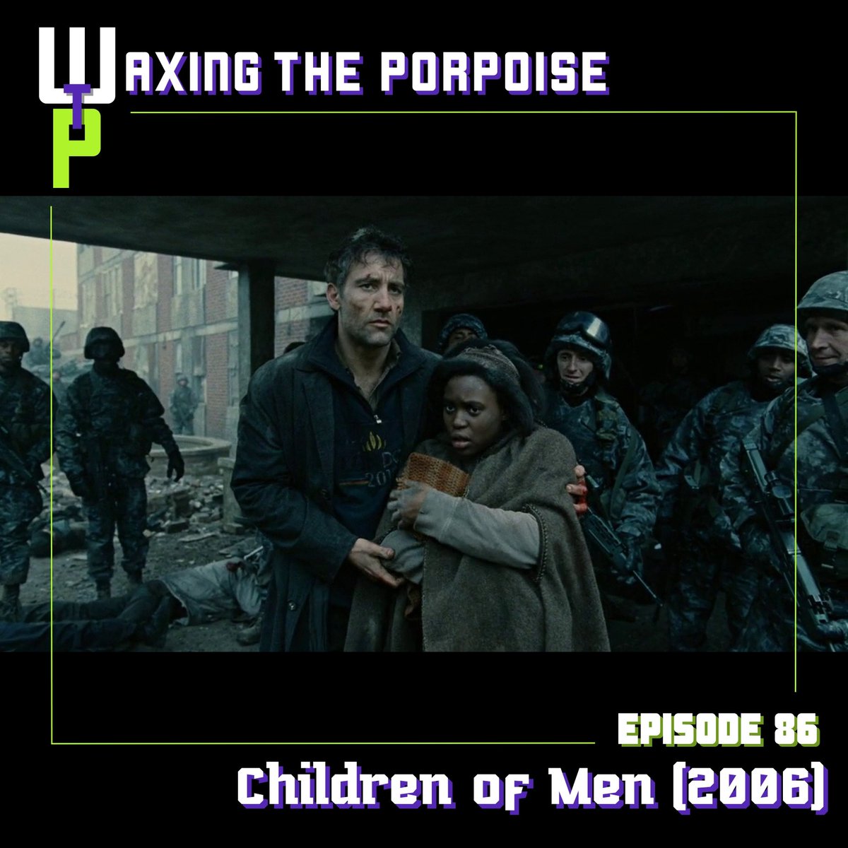 waxingtheporp's tweet photo. *NEW EPISODE*
Join us as we discuss the dystopian dread laden banger Children of Men (2006). Unfiltered discussions + deep cuts await your ears🎬🐬💦
Let's wax this overcast porpoise.
https://t.co/btTD9mUlPF
#michaelcaine #infertility #dystopian #cliveowen #waxit @podbean https://t.co/Fn8SmSa4RS