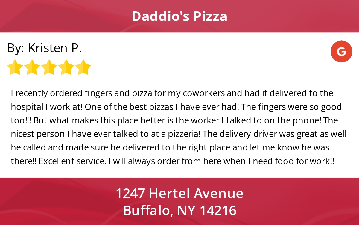 DaddiosPizza's tweet photo. 5 Star: Kristen P. "I recently ordered fingers and pizza for my coworkers and had it..." https://t.co/36l3agJIOe https://t.co/ToAhYsU2Ke