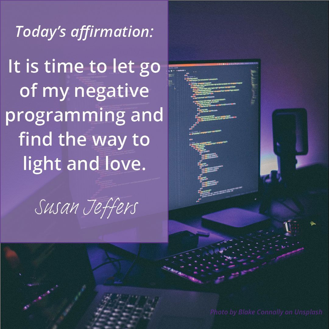 Today's affirmation: 
It is time to let go of my negative programming and find the way to light and love.

#feelthefearanddoitanyway #feelthefearwithsusan