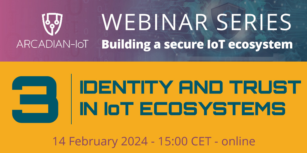 ARCADIAN-IoT (@arcadianiot) on Twitter photo 📅 Mark your calendars for 14 February, from 3:00 PM and prepare to dive deep into the heart of #IoT security & trustworthiness with leading experts from the <a href="/ArcadianIoT/">ARCADIAN-IoT</a> consortium.
🔔Don't miss it! Register now: bit.ly/3vYvlvu 📅 Mark your calendars for 14 February, from 3:00 PM and prepare to dive deep into the heart of #IoT security & trustworthiness with leading experts from the <a href="/ArcadianIoT/">ARCADIAN-IoT</a> consortium.
🔔Don't miss it! Register now: bit.ly/3vYvlvu