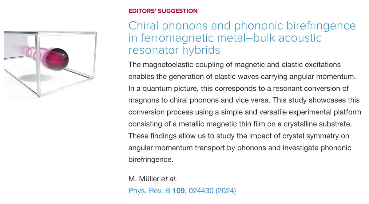 Physical Review B (@physrevb) on Twitter photo PRB Editors' Suggestion: #ChiralPhonons and phononic #birefringence in f#erromagnetic metal–bulk acoustic resonator hybrids
M. Müller et al.,
PRB 109, 024430
➡️ go.aps.org/49cZBBw
#EdSugg #condmat #physics @APSPhysics <a href="/MCQST_cluster/">Munich Center for Quantum Science and Technology</a> <a href="/unistra/">-</a> <a href="/UniKonstanz/">Universität Konstanz</a> <a href="/RWTH/">RWTH Aachen</a> <a href="/TU_Muenchen/">TU München</a> PRB Editors' Suggestion: #ChiralPhonons and phononic #birefringence in f#erromagnetic metal–bulk acoustic resonator hybrids
M. Müller et al.,
PRB 109, 024430
➡️ go.aps.org/49cZBBw
#EdSugg #condmat #physics @APSPhysics <a href="/MCQST_cluster/">Munich Center for Quantum Science and Technology</a> <a href="/unistra/">-</a> <a href="/UniKonstanz/">Universität Konstanz</a> <a href="/RWTH/">RWTH Aachen</a> <a href="/TU_Muenchen/">TU München</a>