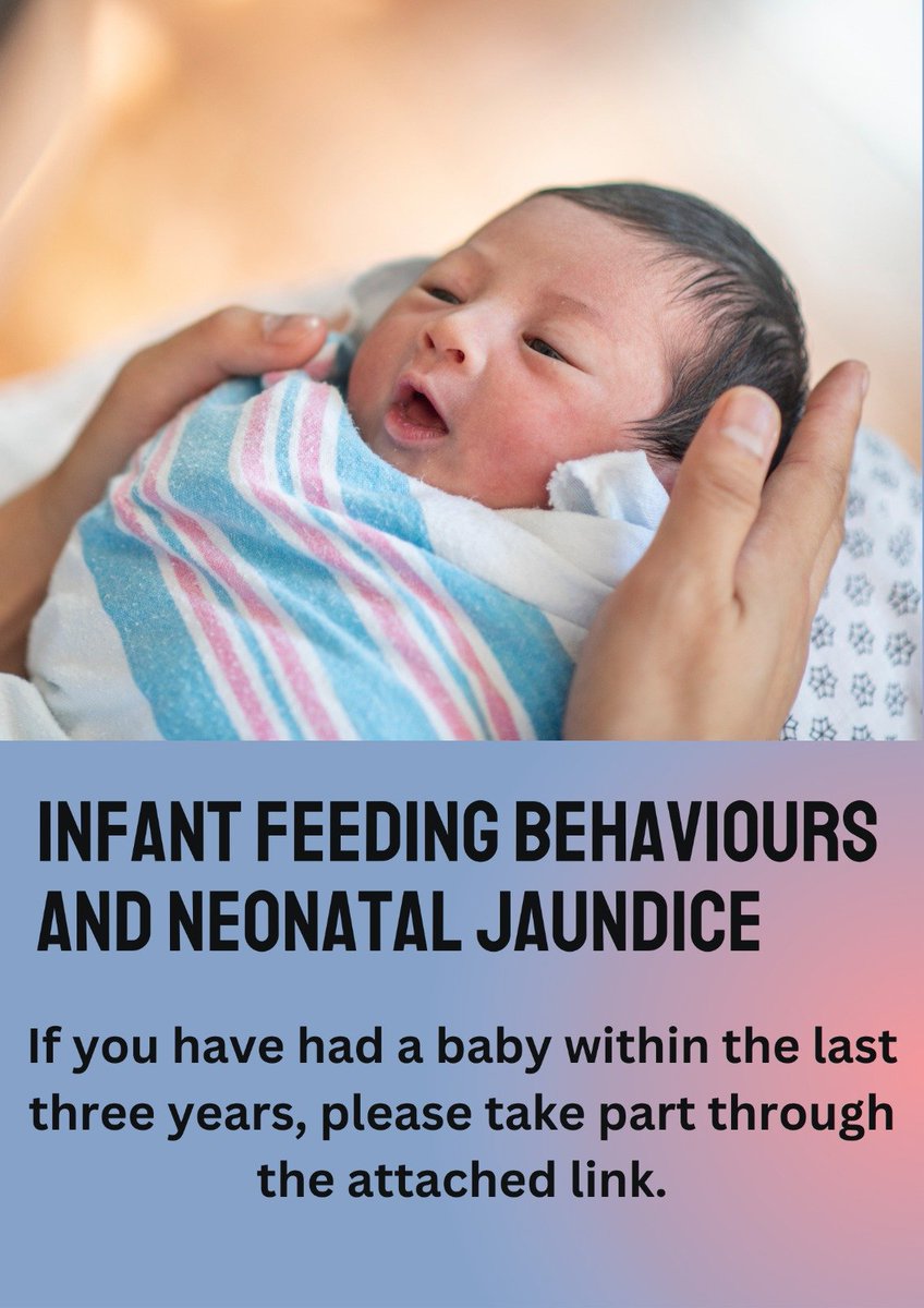 Please share!
Infant Feeding Behaviour and Neonatal Jaundice Research - RECRUITING. Exploring the psychological relationship  between infant feeding behaviour and neonatal jaundice.
For more info: Nour Abuhwaila (nour.abuhwaila@brunel.ac.uk)
#InfantFeeding #NICU #NeonatalJaundice