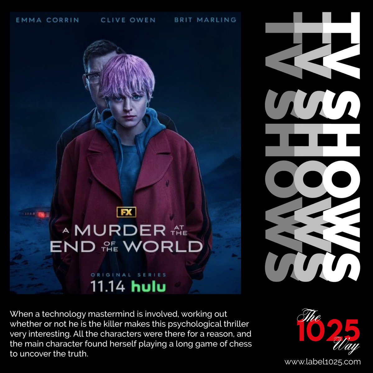 instagram.com/p/C2zmc4VINQ4/…
———————————————————
#Label1025 #the1025way #AMurderAtTheEndOfTheWorld #EmmaCorrin #HarrisDickinson #BritMarling #CliveOwen #AI #crime #drama #limitedseries #mystery #psychological #series #suspense #thriller #tv #FXProductions #Hulu #Disney #DisneyPlus