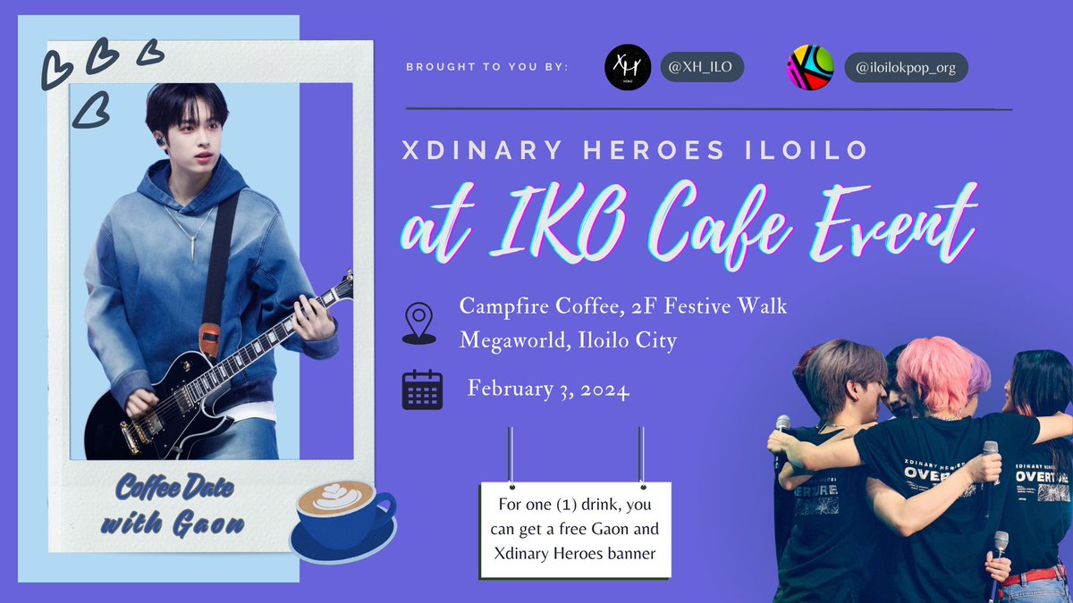 XH_ILO's tweet photo. XH Ilo joins
𝐈𝐊𝐎 𝐂𝐚𝐟𝐞 𝐄𝐯𝐞𝐧𝐭 
📍 Campfire Coffee
⌚ 𝐅𝐞𝐛𝐫𝐮𝐚𝐫𝐲 𝟑, 𝟐𝟎𝟐𝟒, 𝟐𝐏𝐌

👉Purchase (1) drink and you will receive 2 free banners as a mini celeb for Gaon's Birthday and Xdinary Heroes 2nd Anniversary! 

We hope to see you there, ILO Villains! 🖤 https://t.co/PqUswr2w2O
