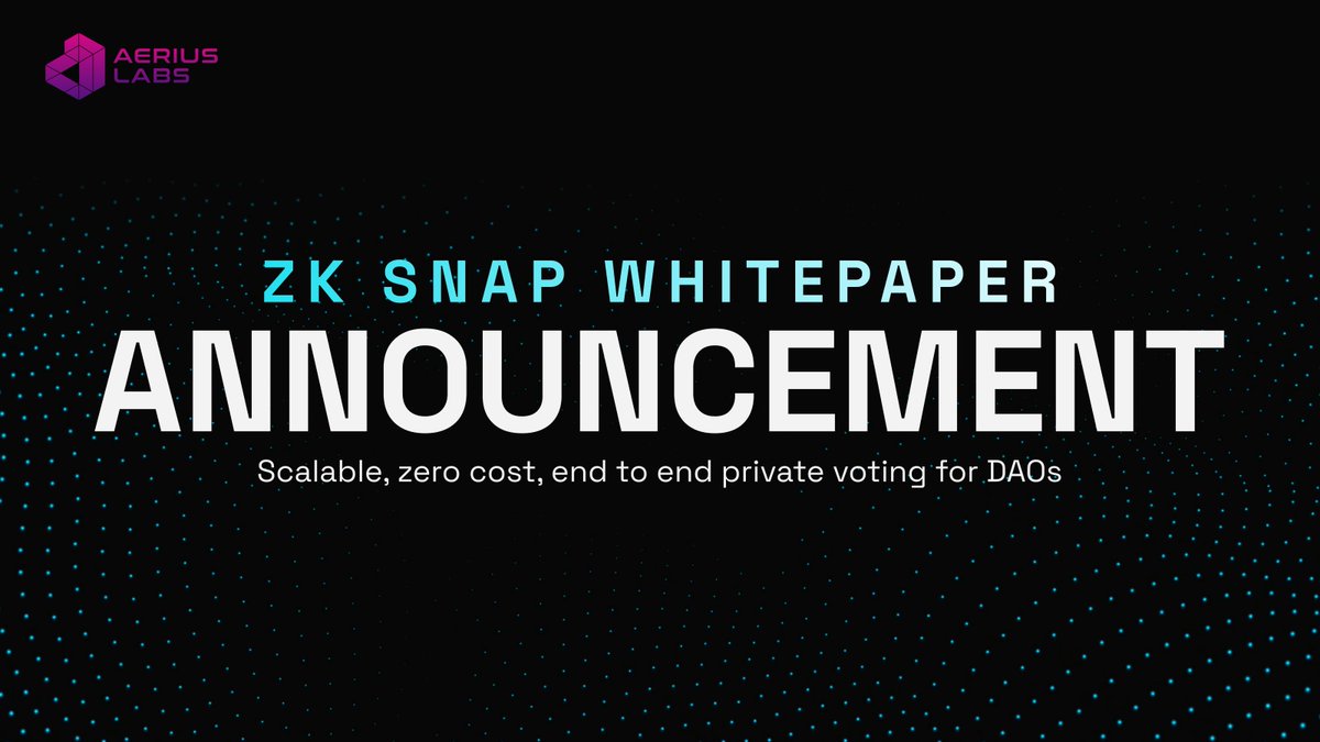 1/ 🚀 Today we're releasing the first draft of ZkSnap's whitepaper

ZkSnap: A novel protocol for DAOs offering scalable, end-to-end private voting with zero cost. A game-changer in digital governance!

aeriuslabs.org/whitepaper