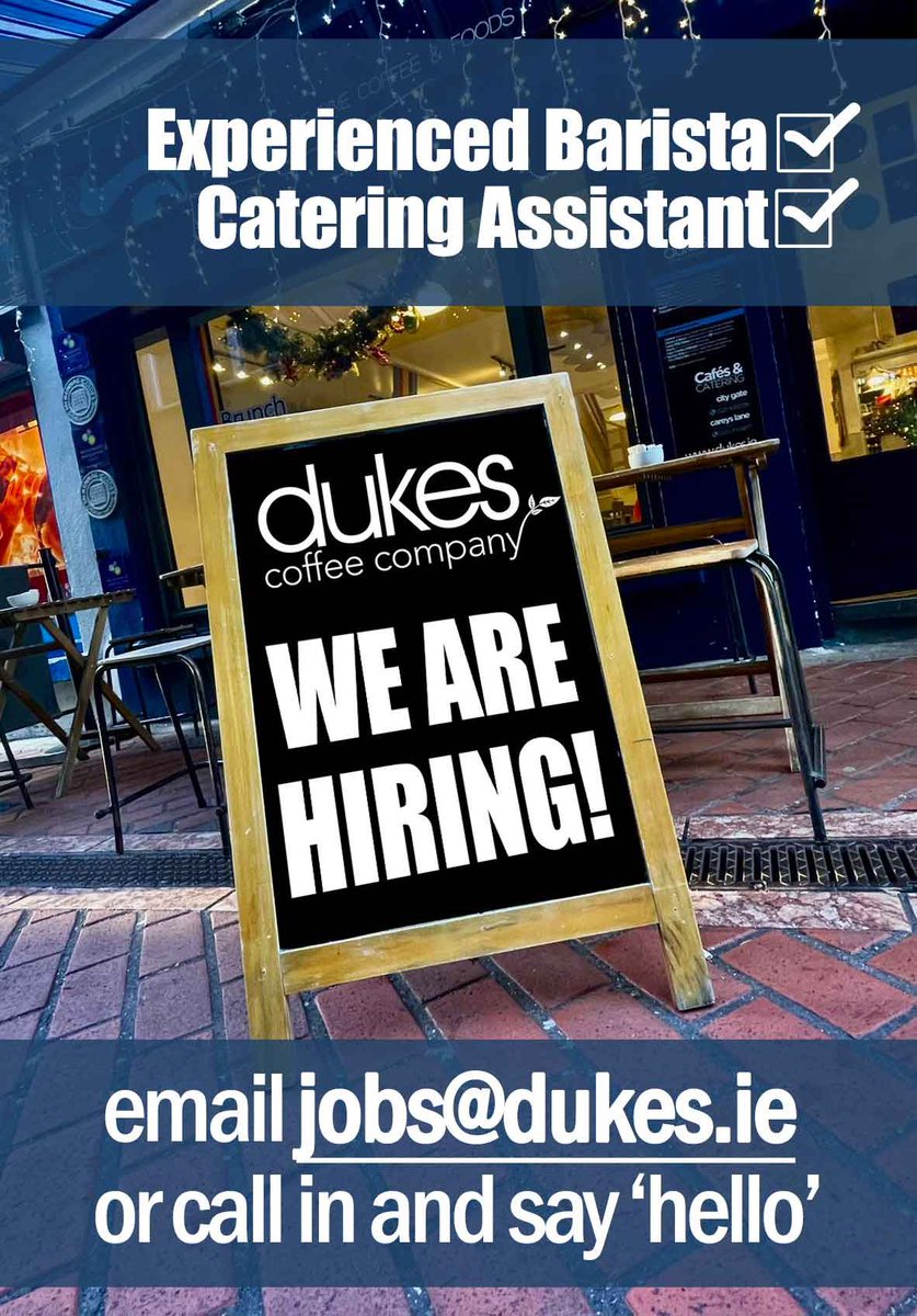 We are #Hiring 

email us on jobs@dukes.ie
Or call into one of our cafes and say hello!

#baristas
#cateringassistant 
#cafemanager 
#jobfairycork
