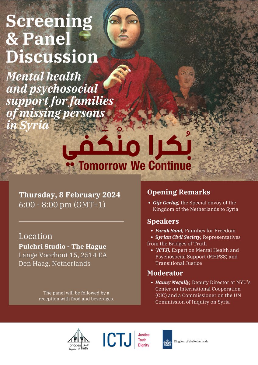 #EVENT | ICTJ and @DutchMFA invite you to the screening of “Tomorrow We Continue” followed by a panel discussion focusing on the missing & forcibly disappeared in #Syria, their families, & the importance of mental health & psychosocial support. Learn more ictj.org/events/film-sc…