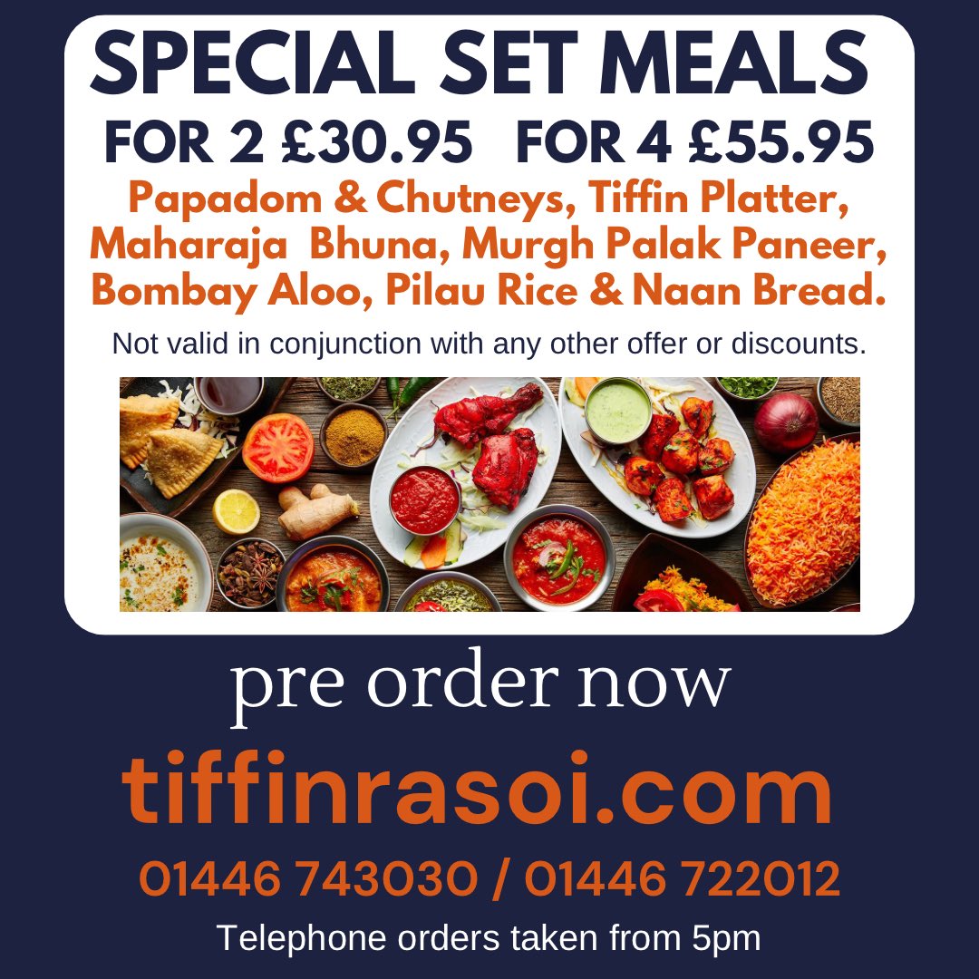 Pre Order Online at tiffinrasoi.com 
Or Call 01446 743030 - Open 5pm