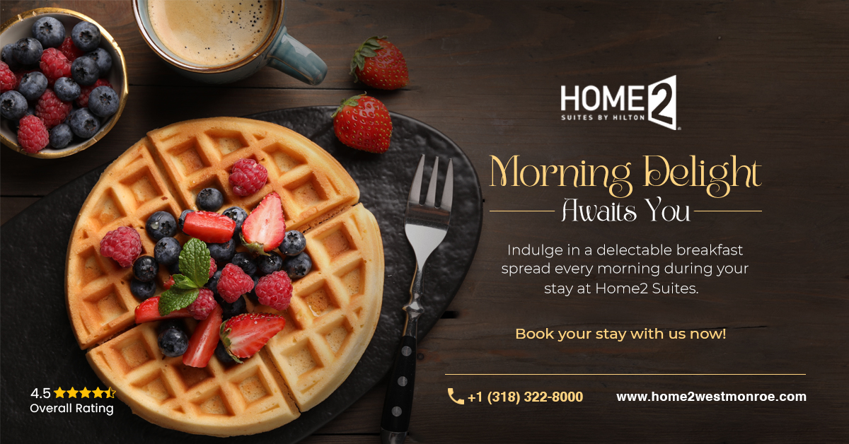 Home2 Suites Breakfast Hours: Start Your Day Right!