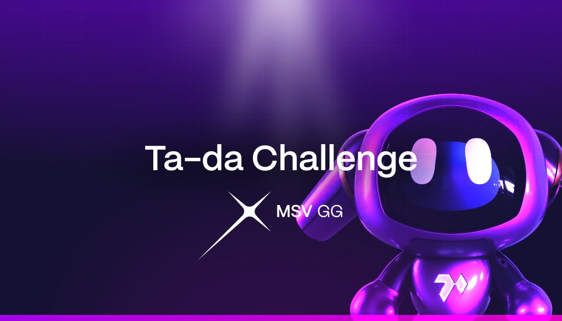 The 'Good Data Challenge' by Ta-da Join the @Ta_da_io challenge for a chance to win: 👉 Total prize pool: $10,000 - 5K TADA & 5K USDT 👉 7 entries to MSV.GG 📆 Live from Feb 1st - Feb 8th Join NOW: ➡️ explore.msv.gg/challenges/ta-…