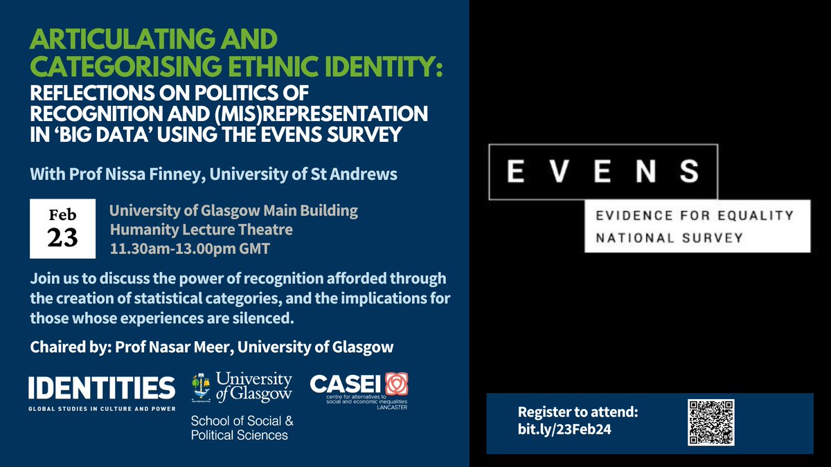 Join us for our next event! 'Articulating and Categorising Ethnic Identity' w/ @NissaFinney 🗓️ 23 Feb, 11.30am-1pm 📍 In person, University of Glasgow @UofGSPS @UofGSocSci @UofGlasgow @CaseiLancaster @EVENSurvey Register to attend ⬇️ eventbrite.co.uk/e/articulating…