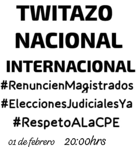#TWITAZO NACIONAL E INTERNACIONAL. #RENUNCIENMAGISTRADOS #ELECCIONESJUDICIALESYA #RESPETOALACPE #01FEB2024 20:00 HRS @LuchoXBolivia @LaramaDavid @evoespueblo