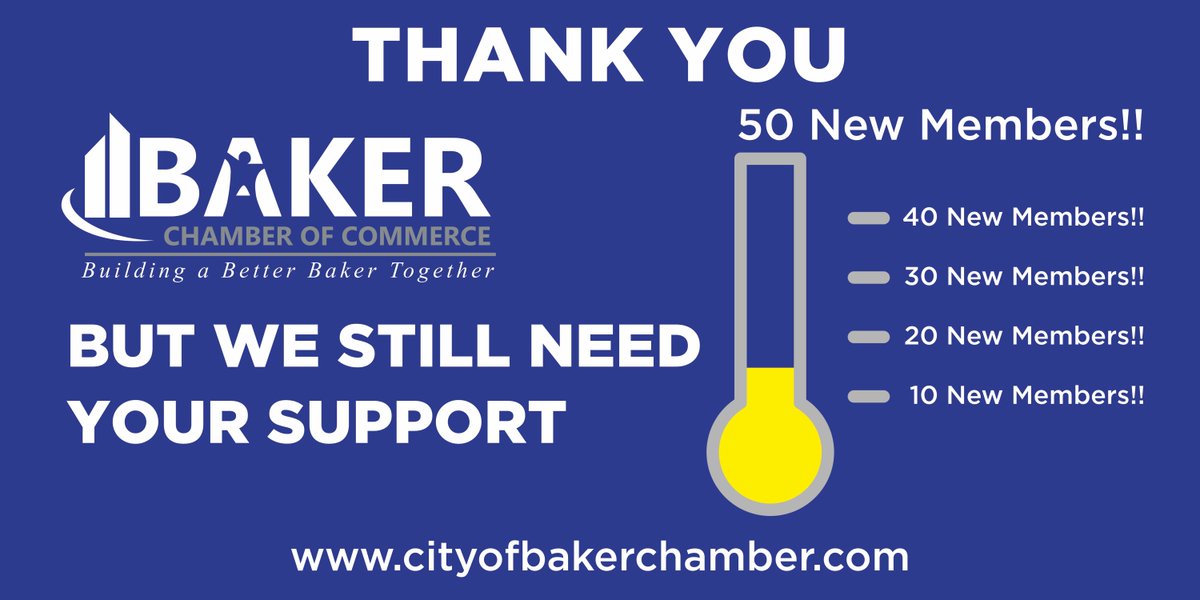 Baker Chamber of Commerce Membership Drive Has Extended the End Date - Join Today!