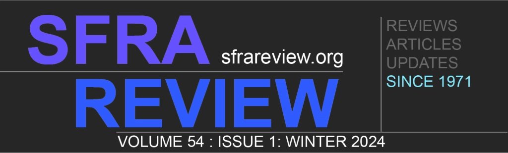 SFRAReview's tweet image. The Winter 2024 issue of #SFRA Review is now available🚀🤖

Our incredible feature article is 'Machine Learning in Contemporary Science Fiction' by Jo Walton (@jolwalton)

Plus reviews of the latest in #sciencefiction and nonfiction

Find more in the link:
sfrareview.org/vol-54-no-1-wi…
