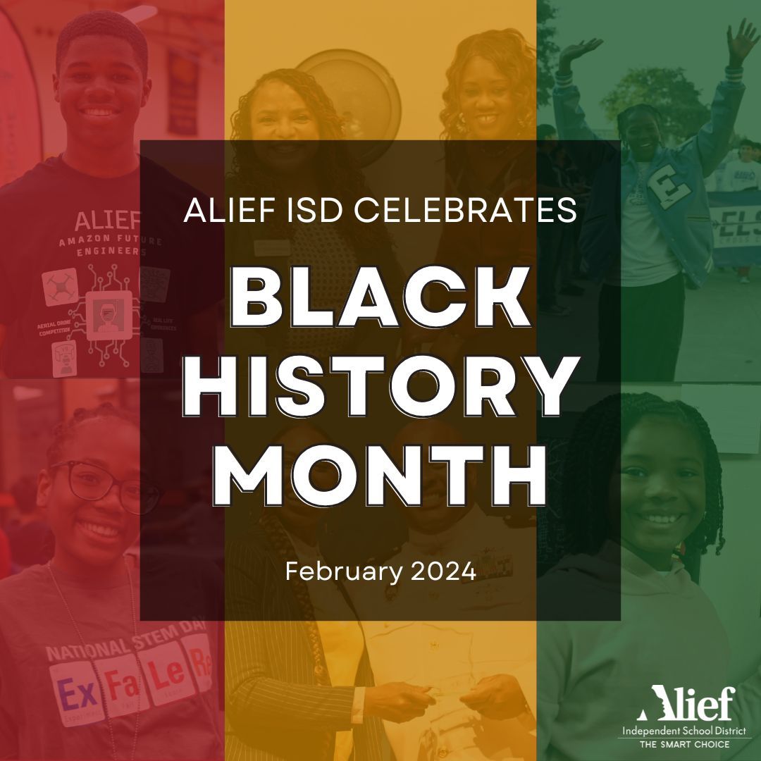 Today marks the first day of Black History Month! All month long we will be celebrating black excellence of the past and the present. Alief ISD honors the contributions and legacy as we celebrate Black History Month! #WeAreAlief