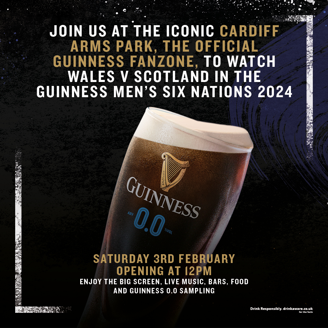 The Official Guinness Fanzone is back at CAP for this year's @SixNationsRugby 💥 Watch 🏴󠁧󠁢󠁷󠁬󠁳󠁿🆚🏴󠁧󠁢󠁳󠁣󠁴󠁿 this Saturday! #GuinnessSixNations