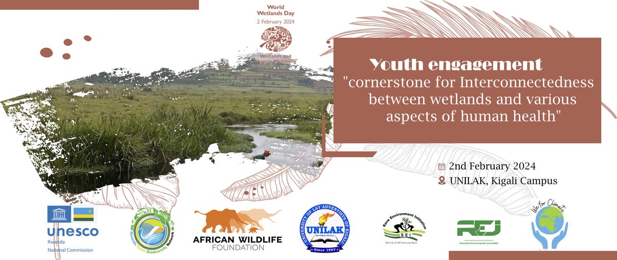 gybn_rwanda's tweet photo. Join @GYBN_CBD Rwanda tomorrow in celebrating @RamsarConv wetland day. Support Rwandan Wetland Restoration Youth Initiative with
@UNESCO_rwanda @AWF_Official @EnvironmentRw @REMA_Rwanda @EnviroRwanda @unilak_rwanda @BeliseKariza @albert_mutesa @we4climate @GYBNAfrica https://t.co/pOSV8KPhEG