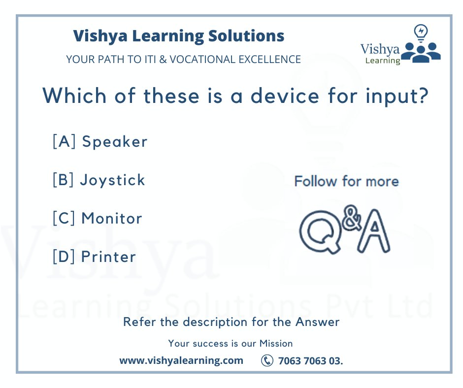 VishyaLearning's tweet image. Which of these is a device for input?
Ans: B
Refer: vishyalearning.com for more Q & A
#Computerinput #inputDevice #Technology #DigitalDevices #ComputerPeripherals #TechHardware #ITDevices #ElectronicDevices #TechSavvy #vishyalearning #vishya #iti #ITI #itispossible