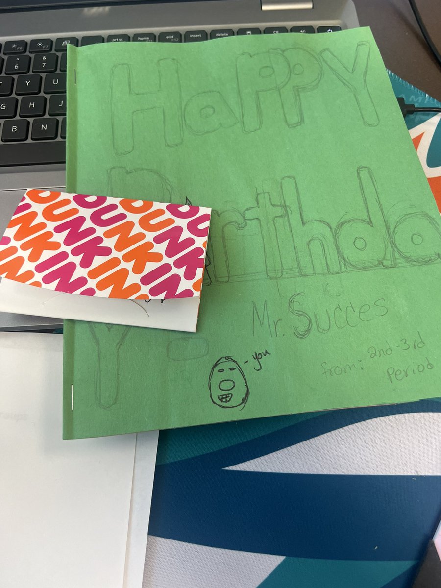 It’s my Bday and my students made me a card and they got me Dunkin’ donuts gift cards!! #mathteacher #kidsareourfuture #mentor