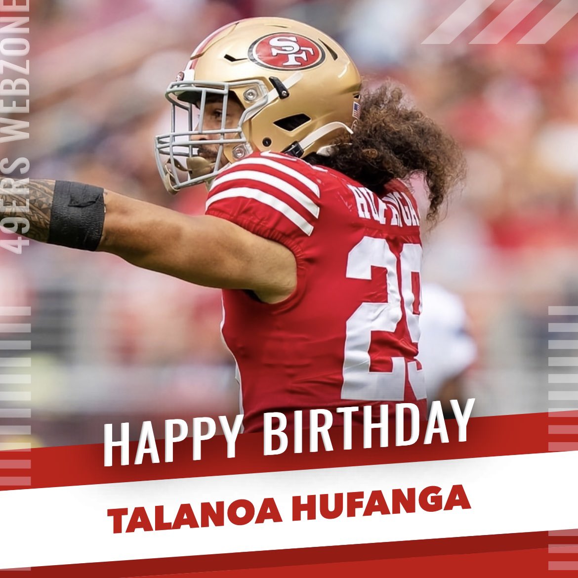 49erswebzone's tweet image. Happy birthday to #49ers S @TalanoaHufanga! 🎂🥳