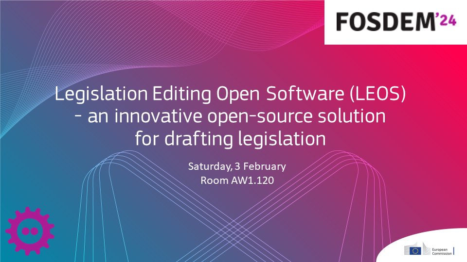 Can #OpenSource support us in drafting legislation? 🤔 It can and it does! How? Join us this Saturday at @fosdem, where we will present LEOS - Legislation Editing Open Source. 👩‍⚖️ Starting at 17:05, join us live or watch online 👉fosdem.org/2024/schedule/…