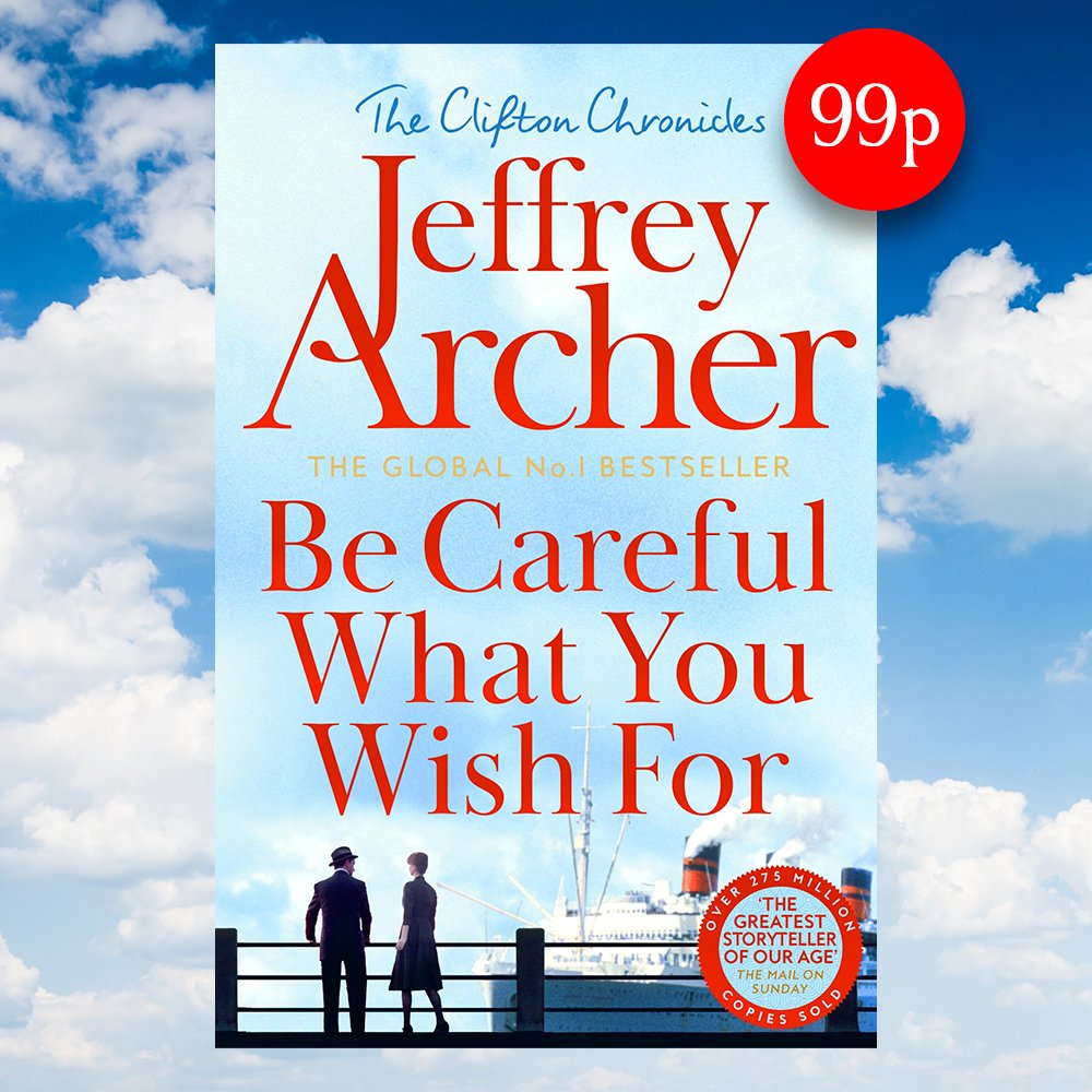 UK readers you can buy Be Careful What You Wish For, book 4 in The Clifton Chronicles series, for just 99p this month. geni.us/BeCareful99p