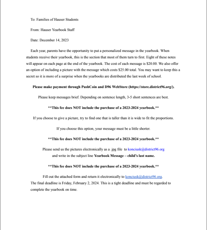 D96Hauser's tweet photo. Yearbook Personal Ads! Surprise your student with a personal message in the yearbook. Fill out the form below and send it to Karina Koncius (konciusk@district96.org). Purchase the personal ad (with or without a picture) in PushCoin. Final EXTENDED Deadline is Friday, 2/9/24 https://t.co/DdkmlayG30