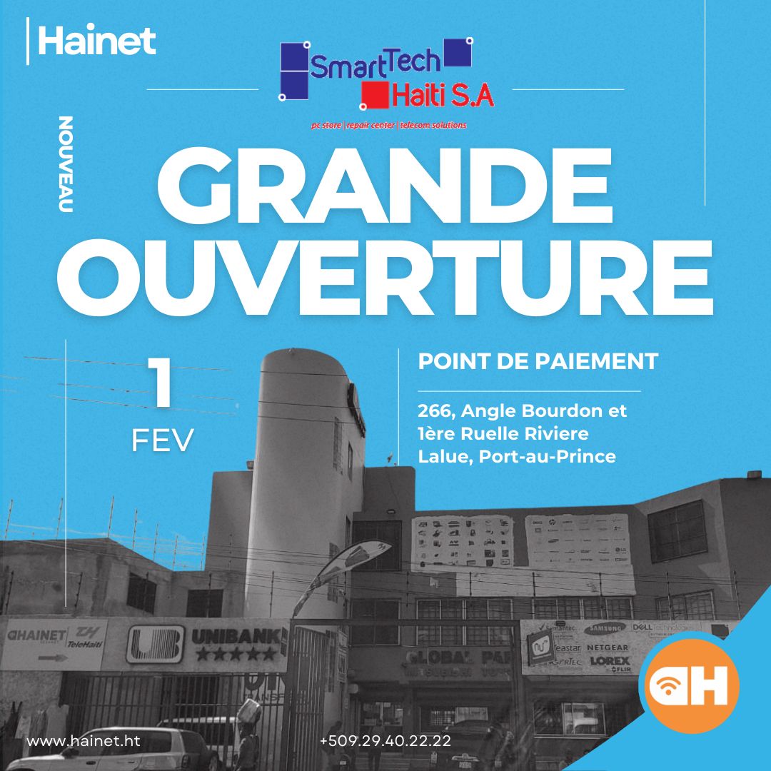 La Hainet étend son réseau de paiement! Retrouvez-nous au 266 l'angle de Bourdon et 1ere Ruelle Rivière, Lalue dès le 1er Février pour régler vos factures internet et TeleHaiti. Ne manquez pas cette nouvelle opportunité de paiement pratique. 💻💳 #LaHainetExpansion"
