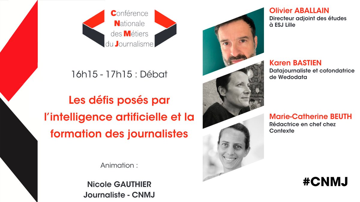 LaCNMJ's tweet photo. Dernier débat : 
► Les défis posés par l’intelligence artificielle et la formation des journalistes

@aballain Dir. adjoint des études à @ESJLille

@KarenBastienOK Datajournaliste, cofondatrice @we_do_data

@M_C_B rédactrice en chef @Contexte

Anim° @joinville
Journaliste #CNMJ https://t.co/6oCJwIZltK