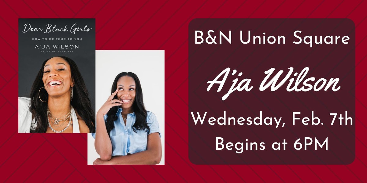 Join @_ajawilson22 this coming Wednesday in New York at Barnes & Noble Union Square to celebrate her moving memoir DEAR BLACK GIRLS! Register at stores.barnesandnoble.com/event/97800621… #AjaWilson #MomentofLiftBooks @BNUnionSqNYC @KlutchSports @WNBA