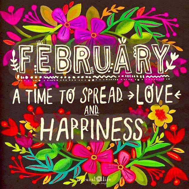 FEBRUARY
A time to spread love 💗 
and happiness! 😊 

#February1st #February2024 #1stFebruary #1stofmonth