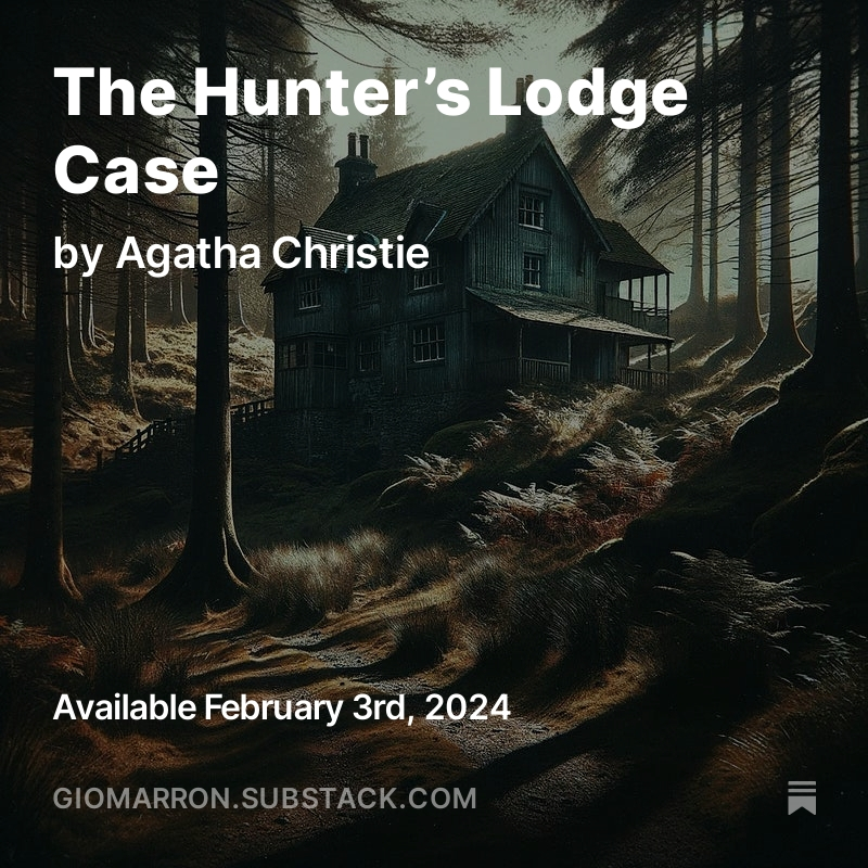ConradHannon's tweet photo. Step into the mystery with Agatha Christie's 'The Mystery of Hunter's Lodge'! 🕵️‍♂️💼 Unravel a classic whodunit where Hercule Poirot, through wit and wisdom, solves a perplexing case from afar. A tale of intrigue and deduction awaits! #AgathaChristie 
https://t.co/7G66vSwxSQ https://t.co/UXTFuDoxdr