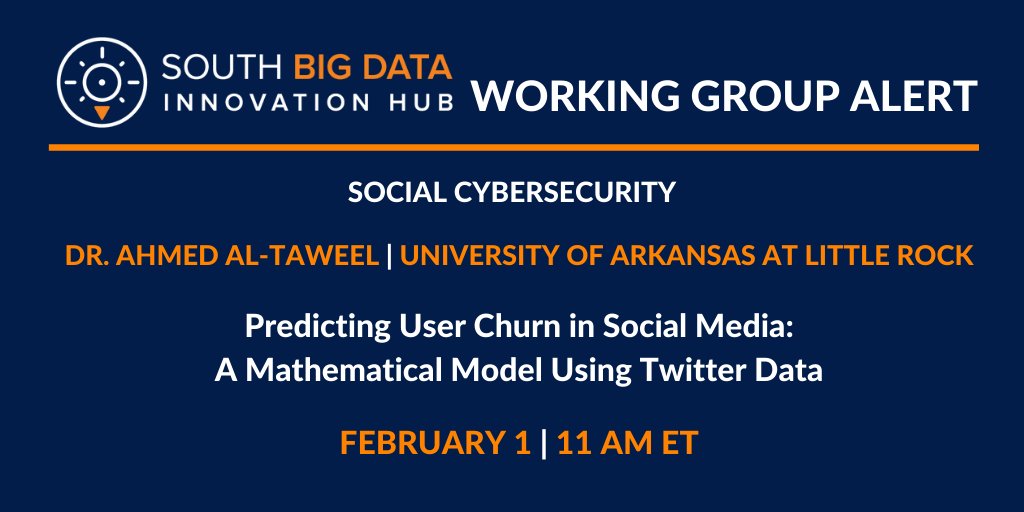 .@UALR's Dr. Ahmed Al-Taweel will present '#Predicting #UserChurn in #SocialMedia: A #MathematicalModel Using #Twitter #Data' at 11 AM ET, at the @SOCCYBSEC #SpeakerSeries. #SBDH #SocialCybersecurity @cosmographers

renci.zoom.us/j/91666360439?…
