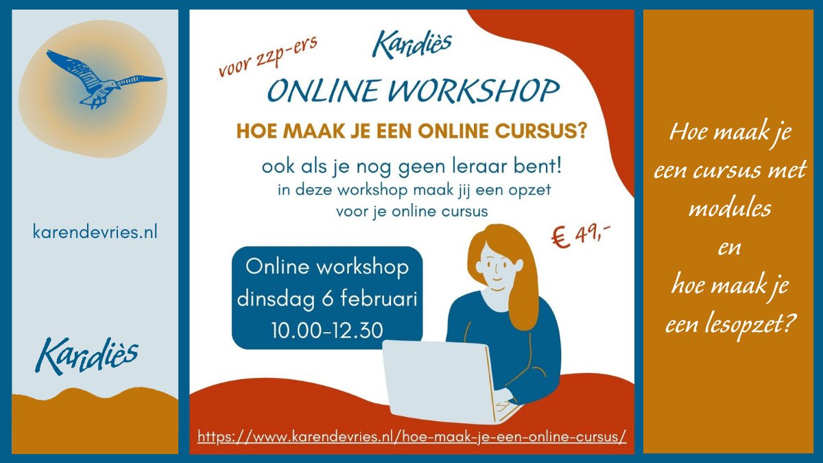 Karidies's tweet photo. Online workshop 6 feb.: Hoe maak je een online cursus? 
Voor zzp'ers, die nog geen of weinig ervaring hebben met het maken een cursus.
Je maakt je eigen lesopzet, leert over didactische werkvormen en ondersteuning van je cursisten en...
https://t.co/iaVgrEdgu6
#onlinecursus #zzp https://t.co/0CNgh8Fhy4