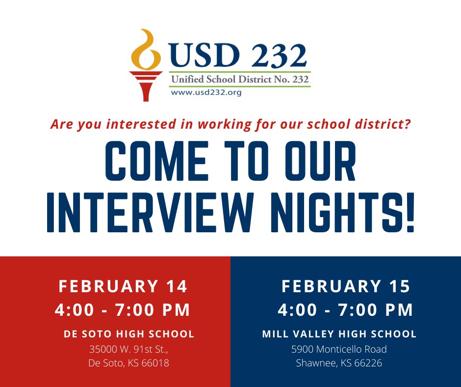 Come join us for our Interview Night!
We will have on-the-spot interviews for paraprofessionals, student nutrition, and custodial staff.
Wed, Feb 14th
4 - 7 pm
De Soto High School
Thurs, Feb 15th
4 - 7 pm
Mill Valley High School
No RSVP needed. Walk-ins welcome!
#232needsyou