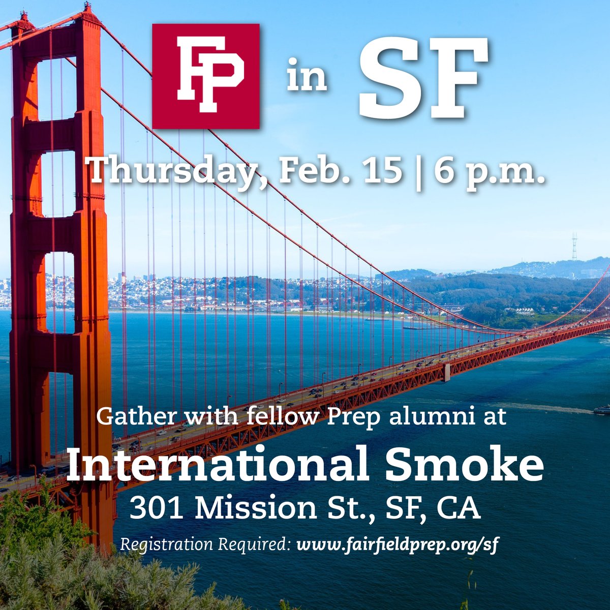 fairfieldprep's tweet image. Prep Alumni in the San Francisco area are invited for a meet-up on Thursday, Feb. 15, in San Francisco. Join fellow Prep brothers as we expand our national network opportunities. Learn more and RSVP at fairfieldprep.org/sf #PREPforLife #BeIgnited #PrepBrotherhood #AMDG