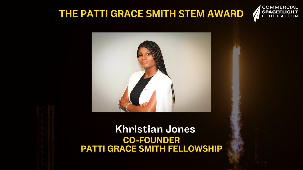 csf_space's tweet photo. CSF is proud to announce the 2024 Patti Grace Smith STEM Award Winner (recognizes a person who has demonstrated a commitment to scientific excellence and the expansion of knowledge for the next generation of pioneers):

Khristian Jones, The Patti Grace Smith Foundation https://t.co/h8xgJCC2W4