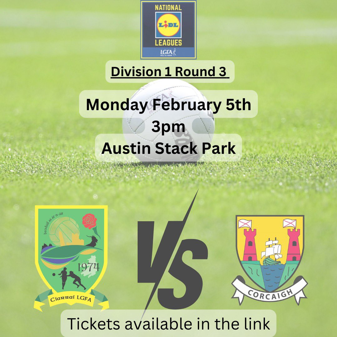 🏐 @lidlireland @LadiesFootball NFL🏐 Division 1 Round 3 Wishing the players and management the best of luck 🙌🔴⚪️ Cork v @kerryladiesfoot 🎟️ universe.com/events/lidl-la… #AllIreland #CorkLGFA #lgfa #ladiesgaelicfootball #ProperFan #SeriousSupport