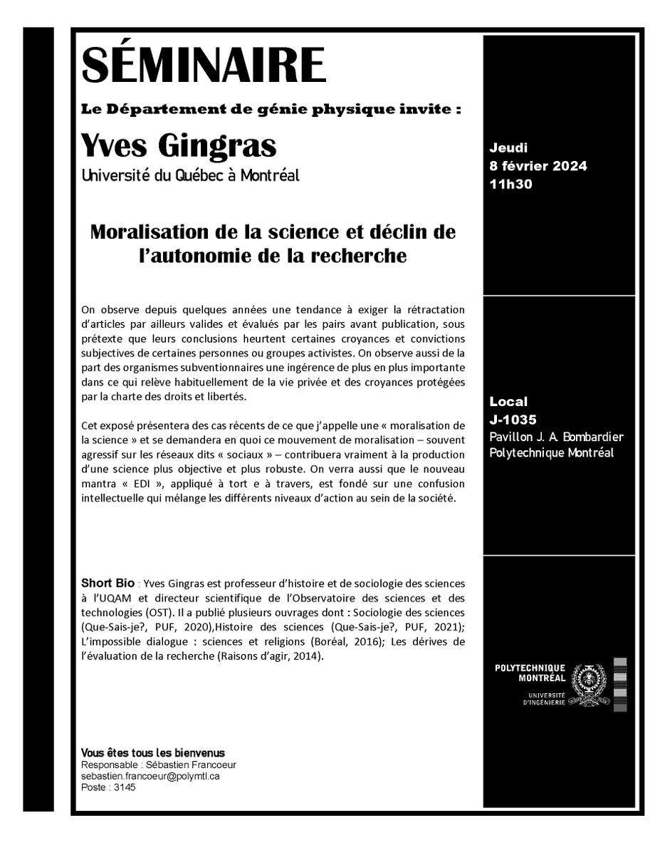 Yves Gingras (@y_gingras) on Twitter photo Le jeudi 8 février, je serai à <a href="/polymtl/">Polytechnique Mtl</a> pour une présentation : « Moralisation de la science et déclin de l'autonomie de la recherche » Le jeudi 8 février, je serai à <a href="/polymtl/">Polytechnique Mtl</a> pour une présentation : « Moralisation de la science et déclin de l'autonomie de la recherche »