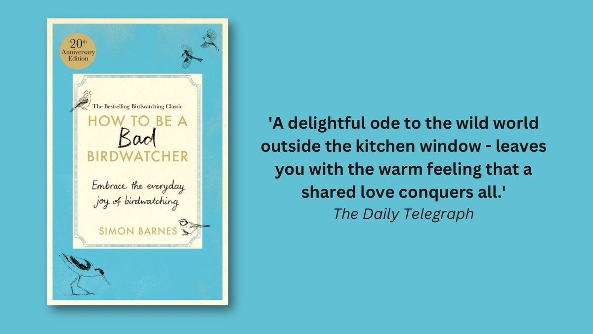 🐦‍⬛ OUT NOW 🐦‍⬛

Look out the window. See a bird. Enjoy it. Congratulations! You are now a bad birdwatcher.

This 20th anniversary edition of #HowToBeABadBirdwatcher from <a href="/simonbarneswild/">Simon Barnes</a> shows why birdwatching is one of the simplest, cheapest, and most rewarding pastimes. 🪶
