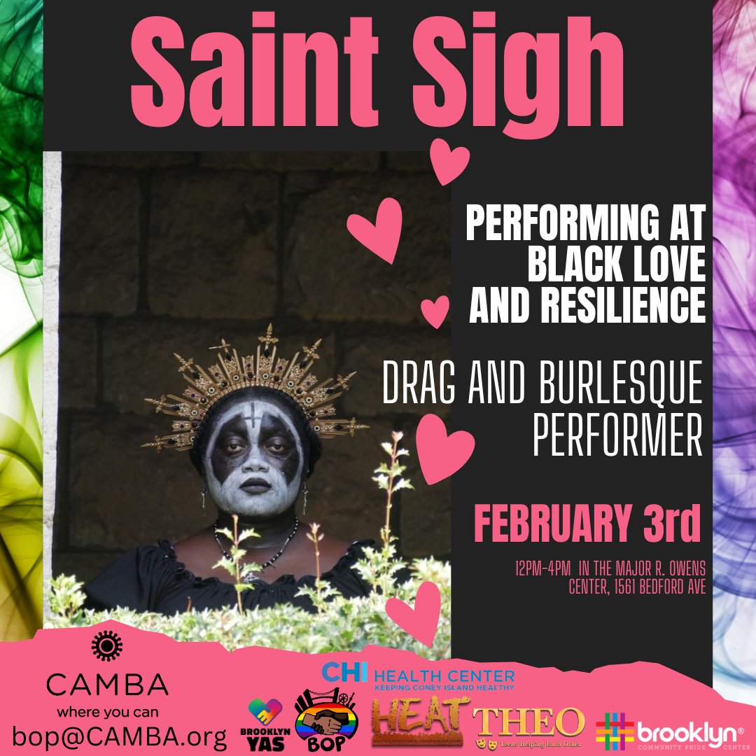 bopcamba's tweet photo. Saint Sigh will be gracing us with a performance at Black Love and Resilience this Saturday! #blacklove #drag #thingstodoinbrooklyn #queerbrooklyn #brooklyn #BlackHistoryMonth
@projectstay_nyc
@bklyn_yas
@THEOProgram
@HEATprogram
@CaribEquality
@CenterWyckoff
@AIDSHealthcare https://t.co/CDtQx6hVsR